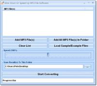 Slow Down Or Speed Up MP3 File Software 7.0 screenshot. Click to enlarge!